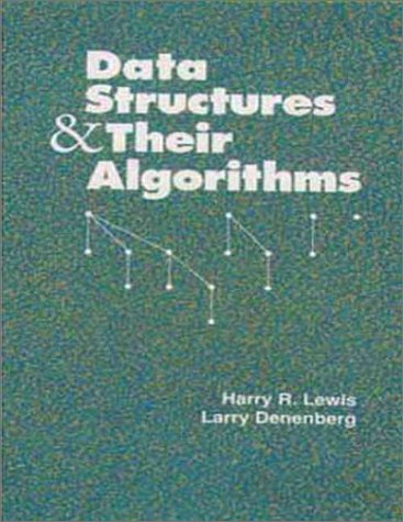 Data Structures and Their Algorithms